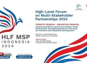 Pembukaan HLF MSP 2024: Era Baru Kolaborasi Global Dimulai