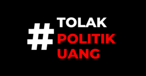 Bersinergi Tolak Politik Uang Demi Pilkada yang Berintegritas