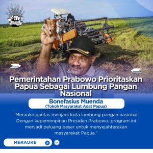 Transformasi Merauke Menuju Pusat Ketahanan Pangan Nasional