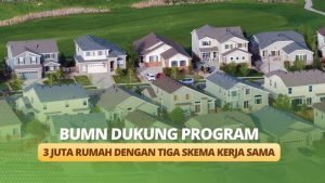 Program 3 juta Rumah Solusi Atasi Kekurangan Hunian Masyarakat